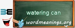 WordMeaning blackboard for watering can